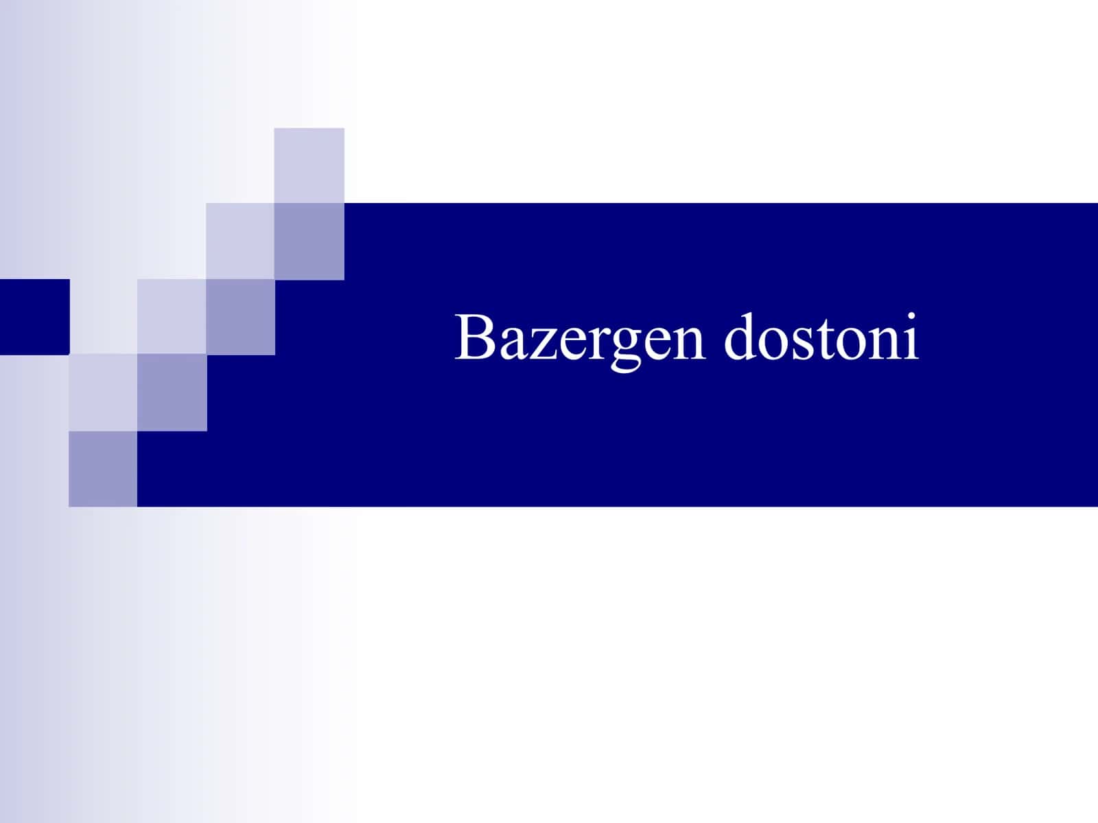 Bazergen dostoni variantlari 1