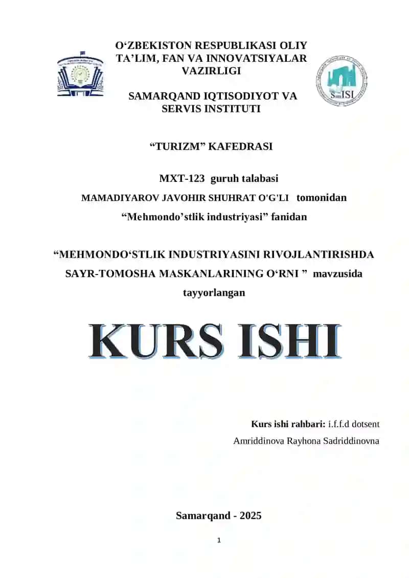 MEHMONDO‘STLIK INDUSTRIYASINI RIVOJLANTIRISHDA SAYR-TOMOSHA MASKANLARINING O‘RNI