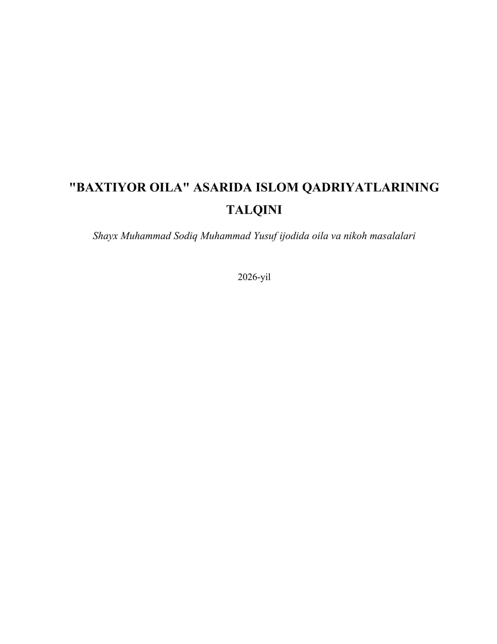 "Baxtiyor oila" asarida isom qadriyatlaring talqini 1