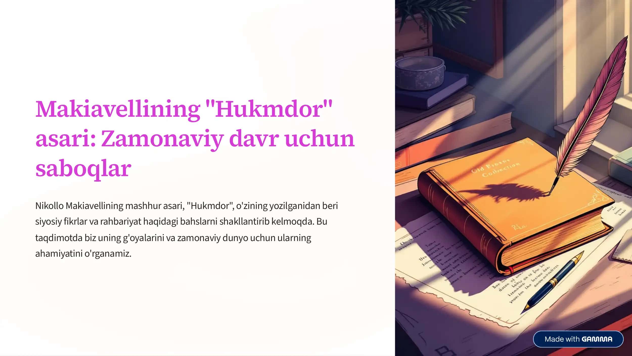 Makiavellining "Hukmdor" asari: Zamonaviy davr uchun saboqlar 1
