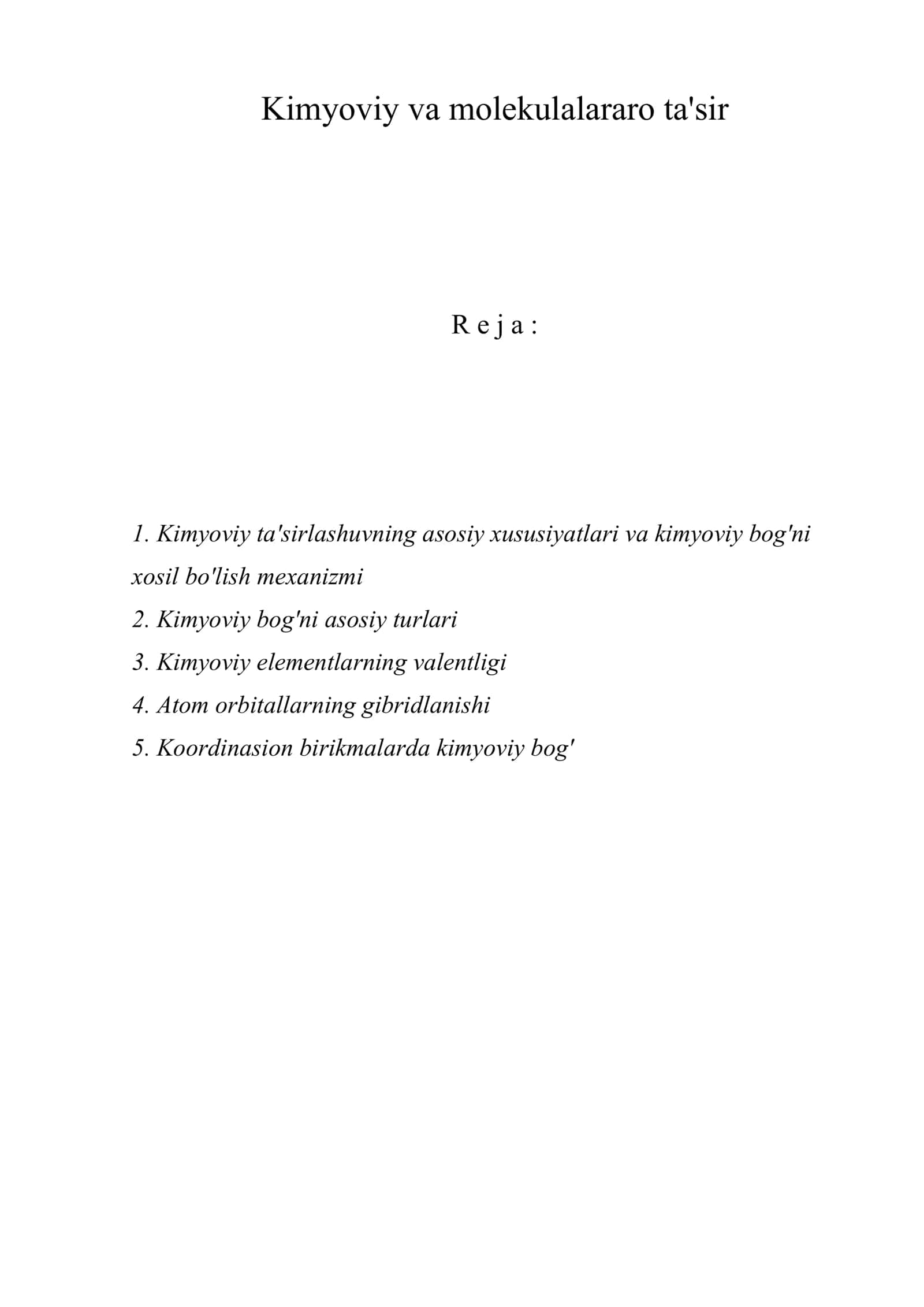 Kimyoviy va molekulalararo ta'sir 1