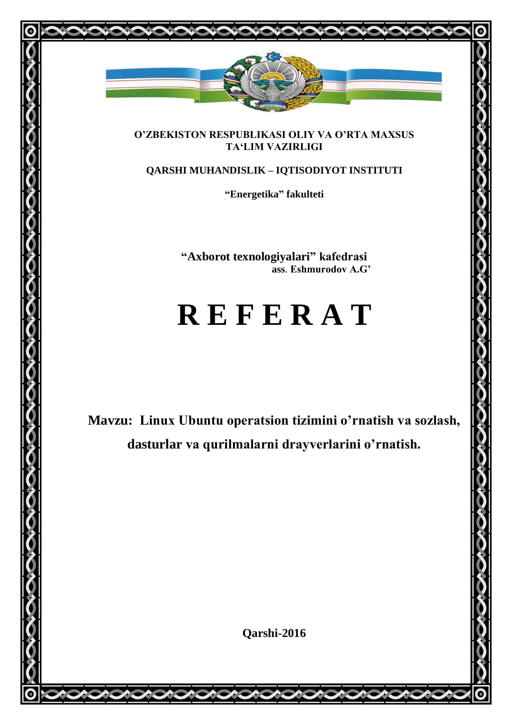 Linux Ubuntu operatsion tizimini o‟rnatish va sozlash, dasturlar va qurilmalarni drayverlarini o‟rnatish 1