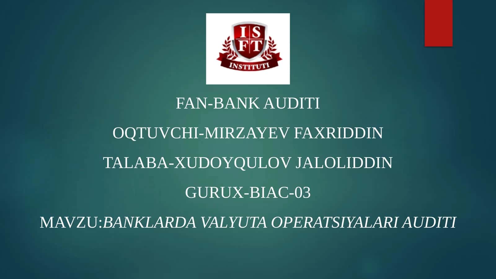BANKLARDA VALYUTA OPERATSIYALARI AUDITI 1