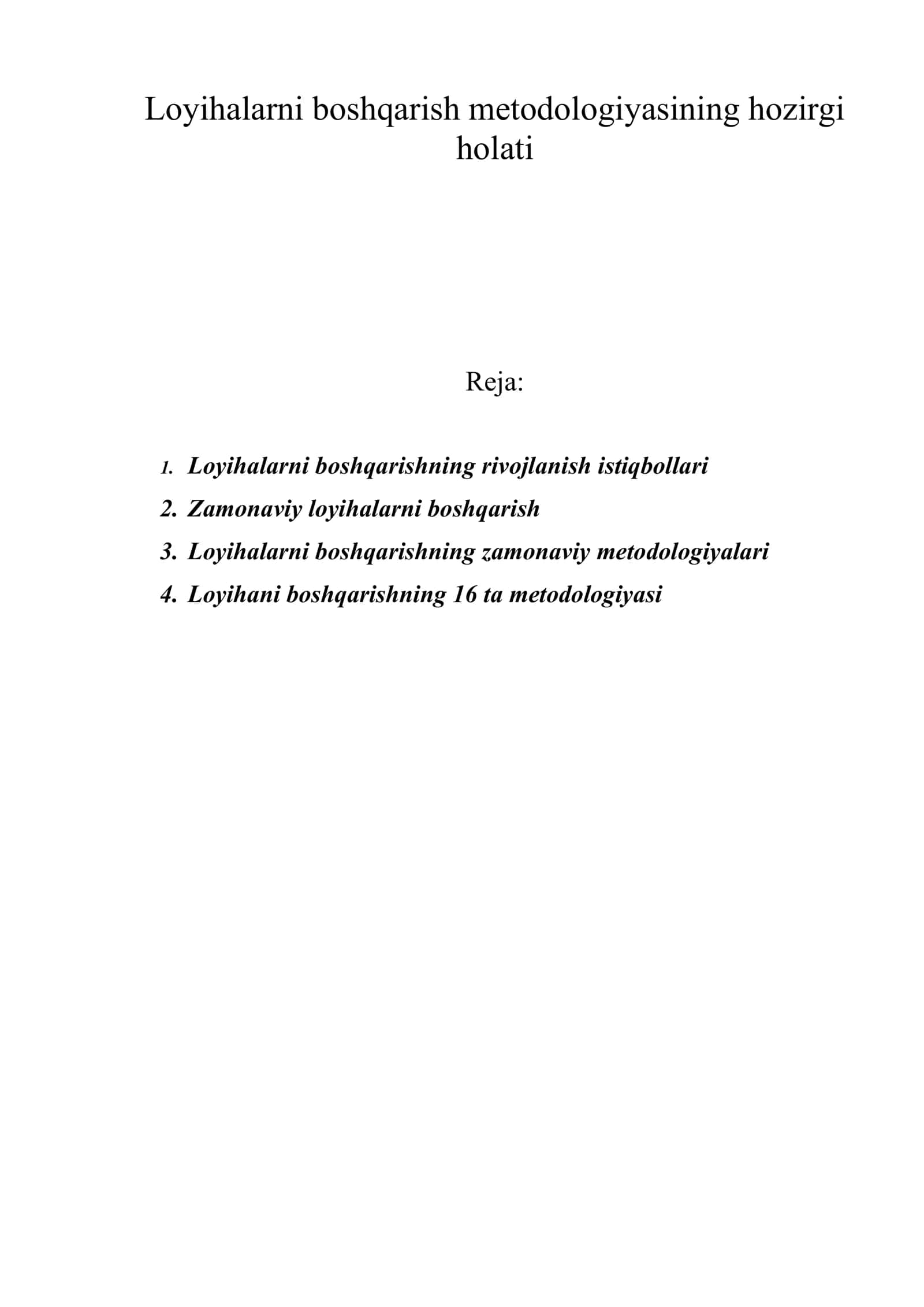 Loyihalarni boshqarish metodologiyasining hozirgi holati 1
