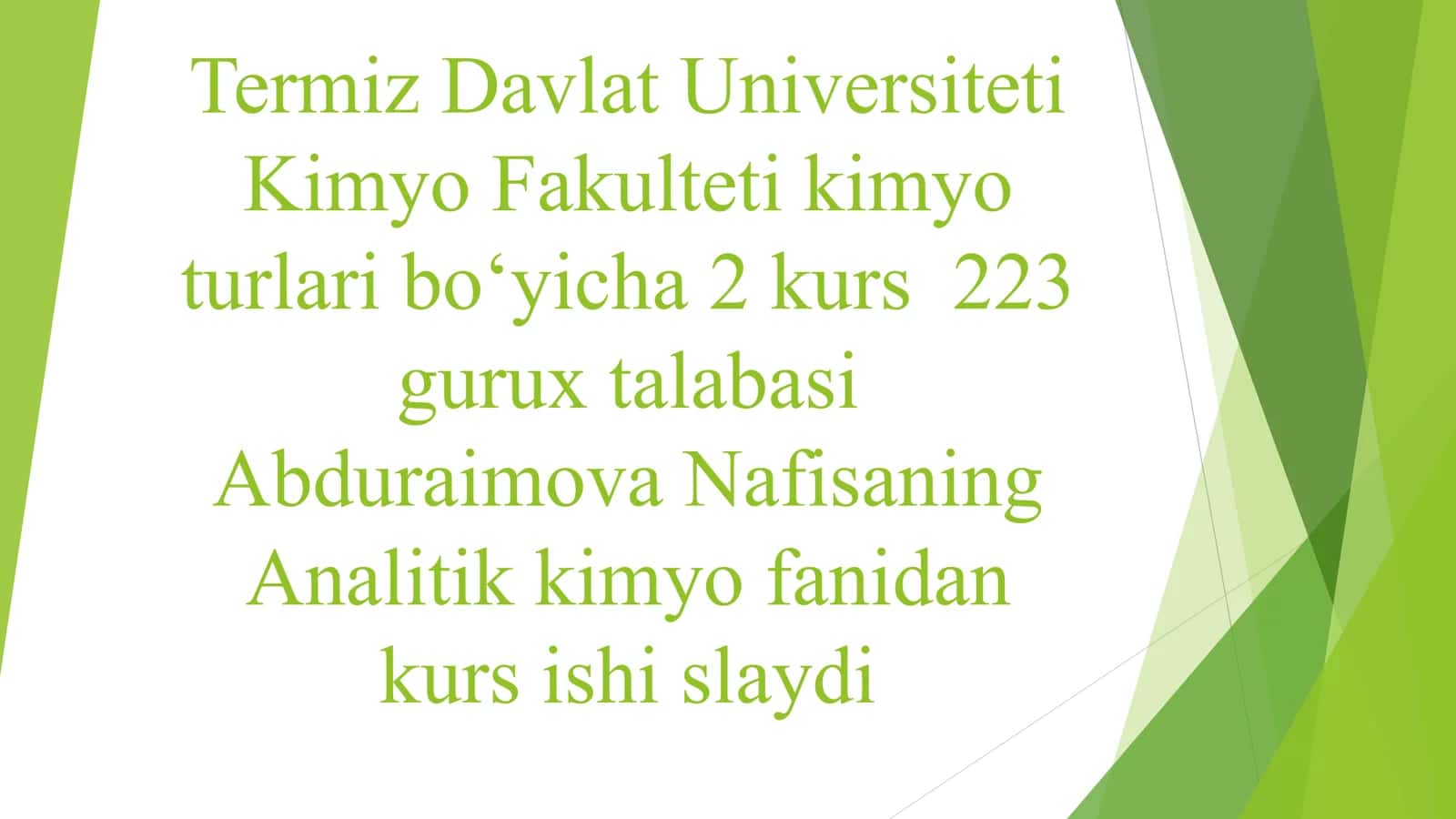 Analitik kimyo fanidan kurs ishi slaydi 1