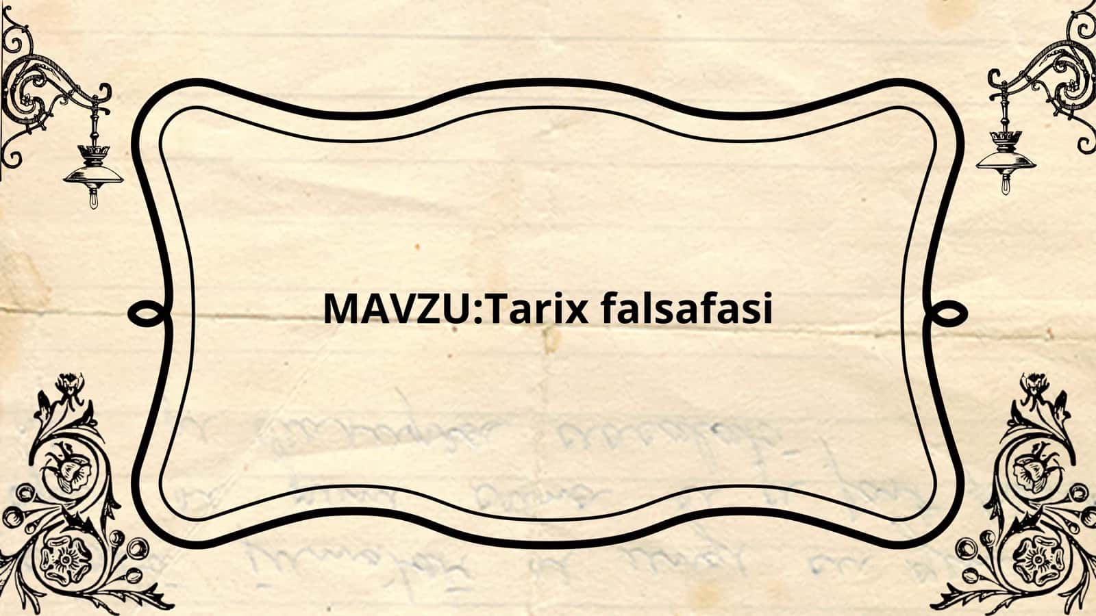 Tarix falsafasi 1