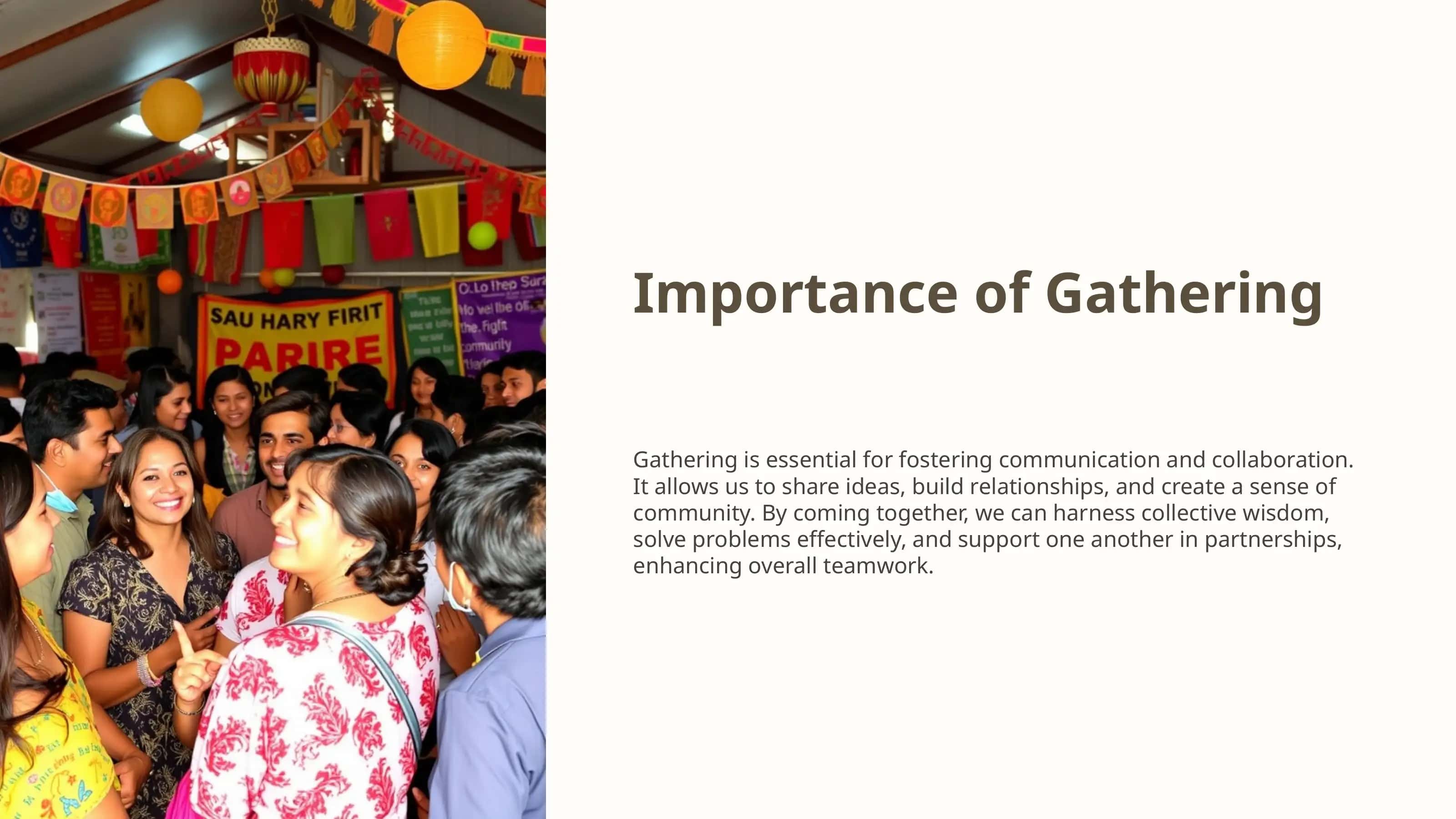 Gathering and delivering 1
