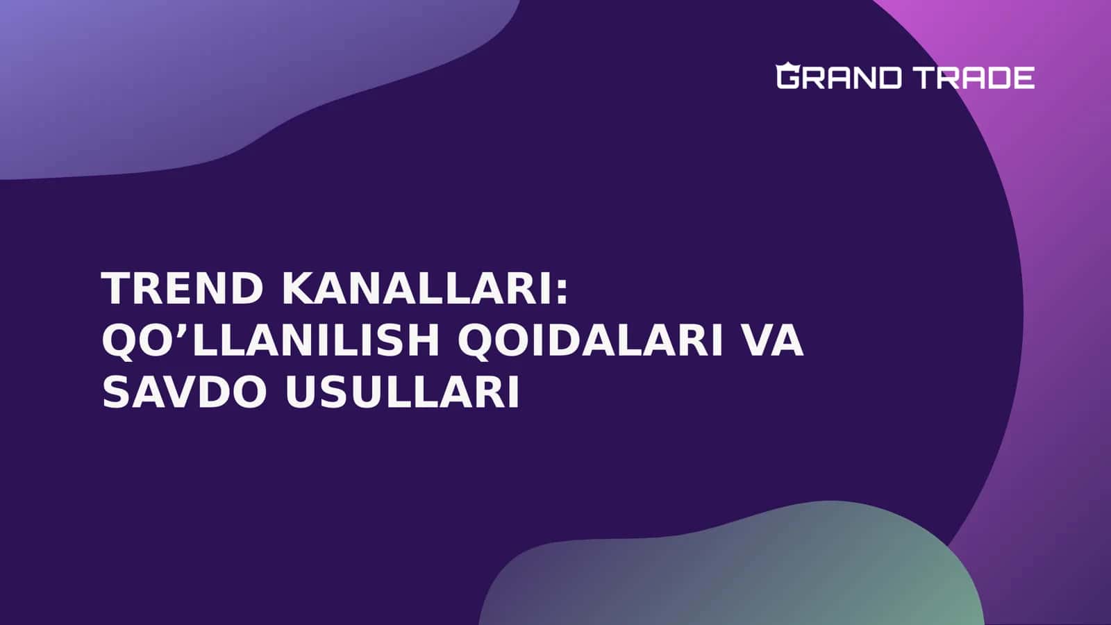 TREND KANALLARI 1