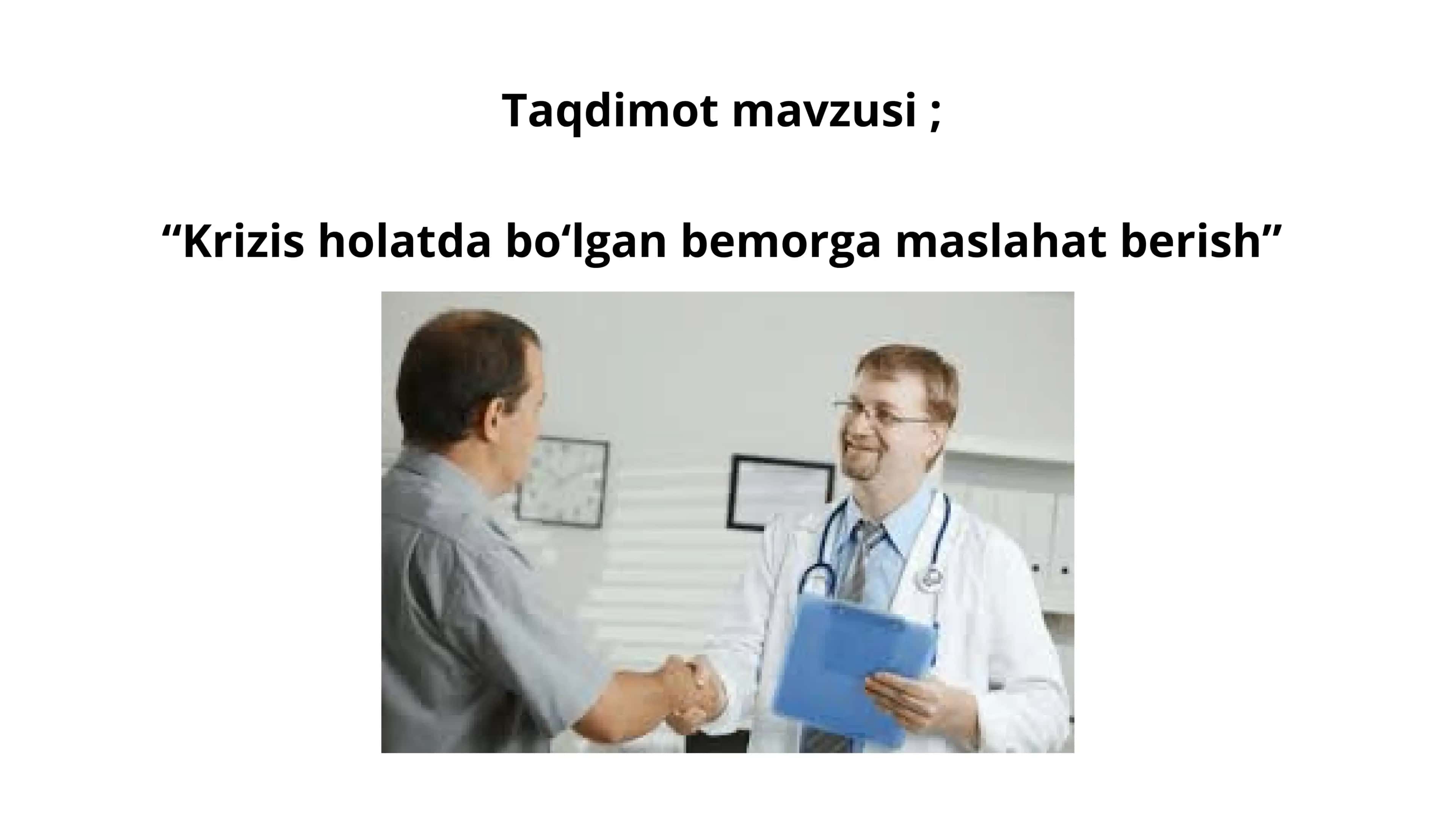 KRIZIS HOLATIDAGI BEMORLARGA MASLAHAT BERISH 1