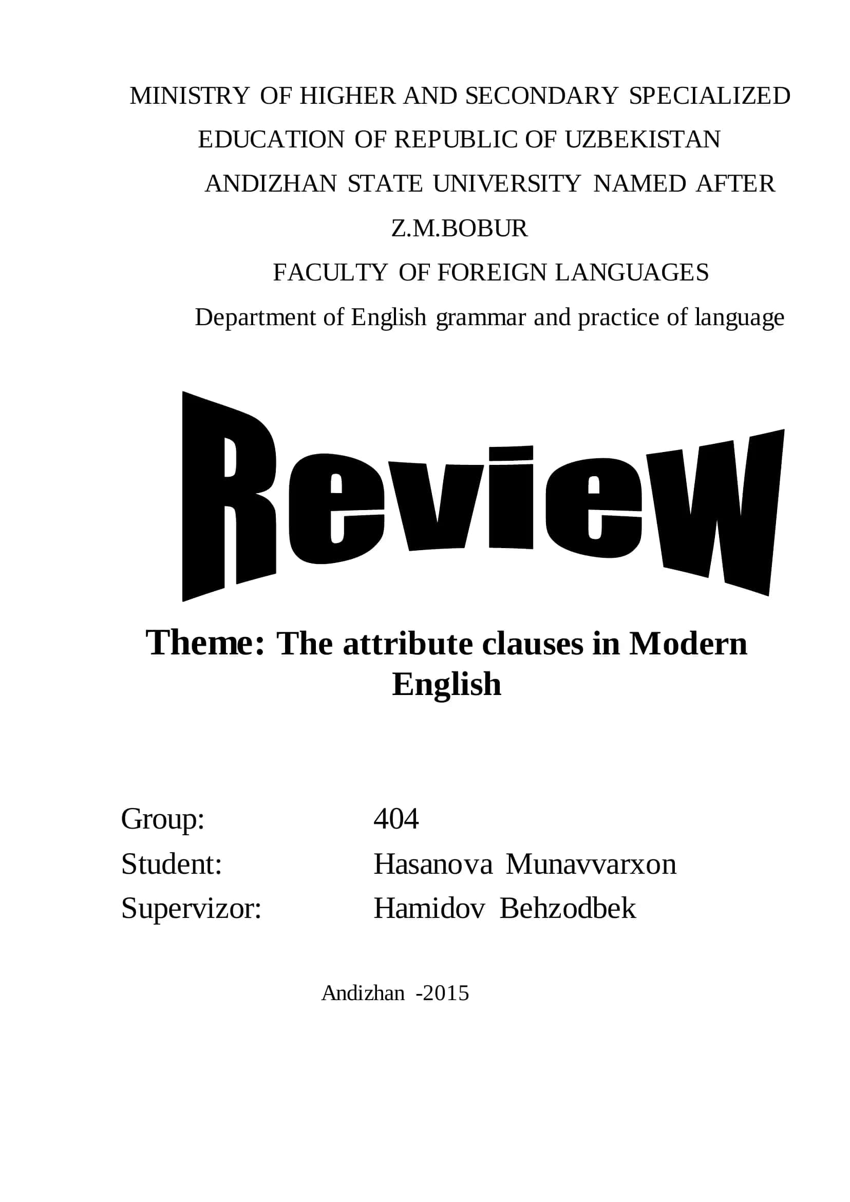 English Attribute Clauses in Modern English 1