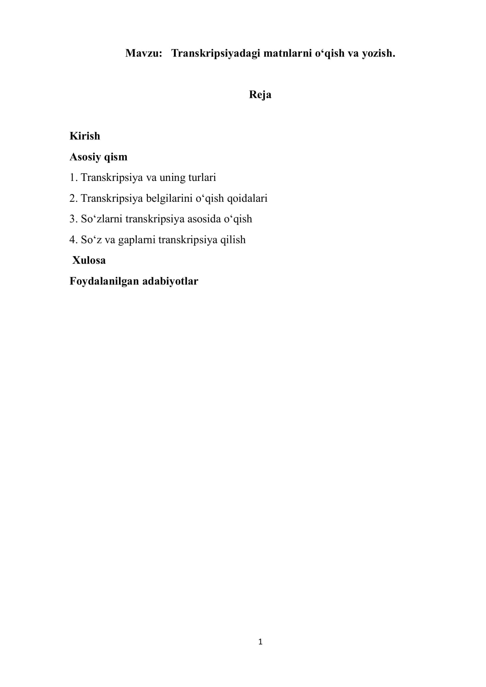 Transkripsiyadagi matnlarni o‘qish va yozish 1