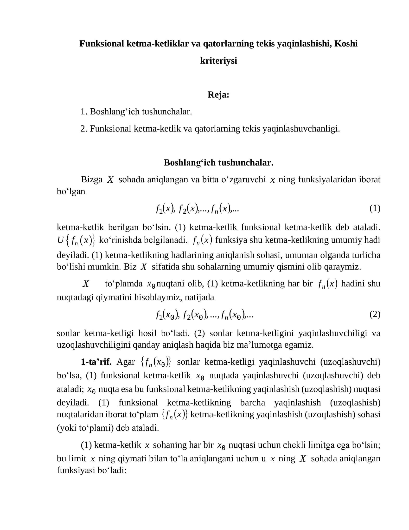 Funksional ketma-ketliklar va qatorlarning tekis yaqinlashishi, Koshi kriteriysi 1