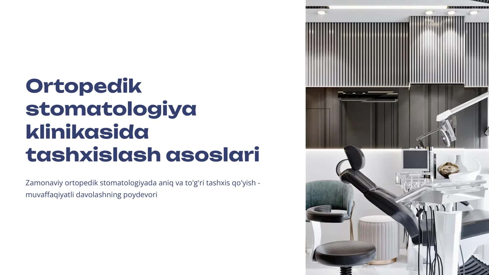 Ortopedik stomatologiya klinikasida tashxislash asoslari. 1