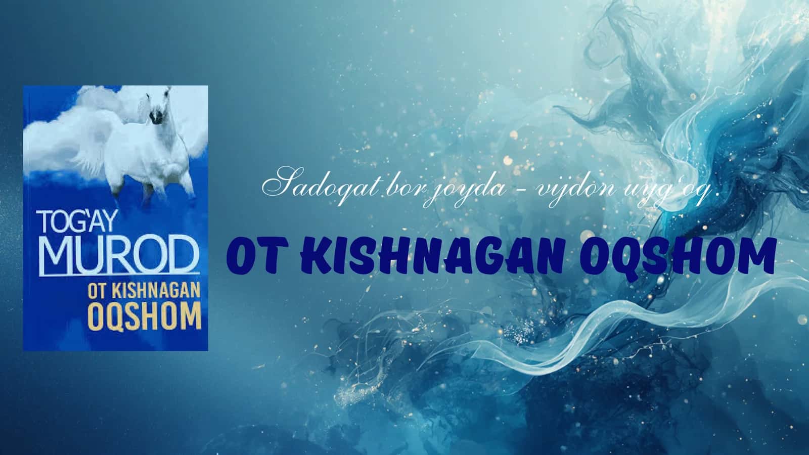 ot kishnagan oqshom 1