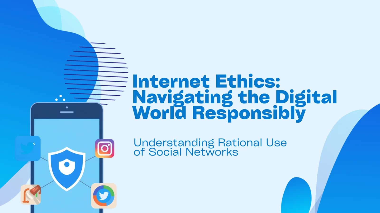 Internet Ethics 1