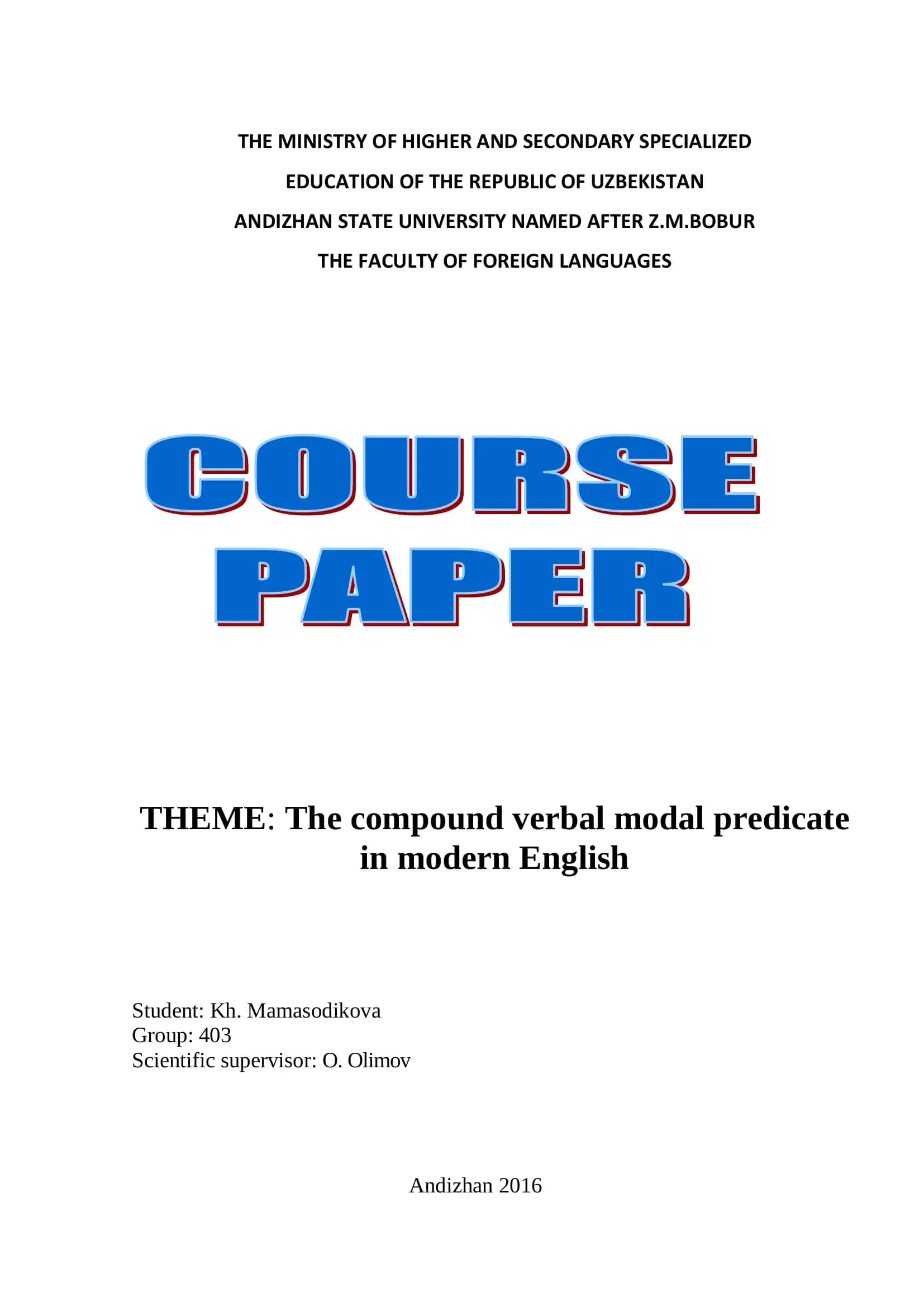 Theme: The compound verbal modal predicate in modern English 1