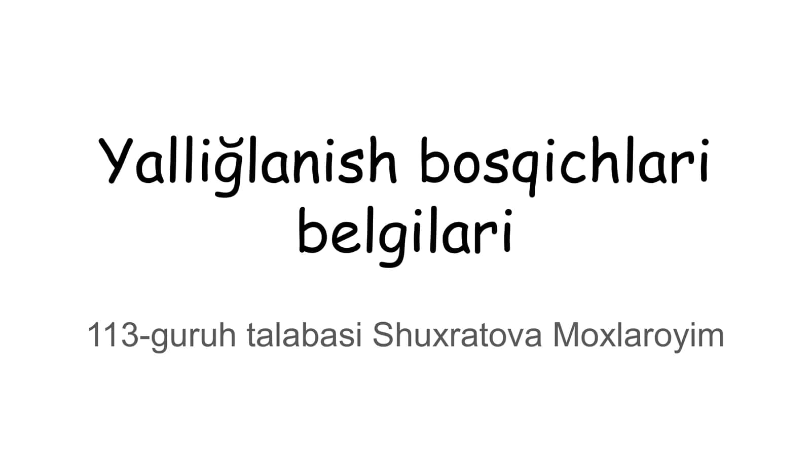 Yalliğlanish bosqichlari 1