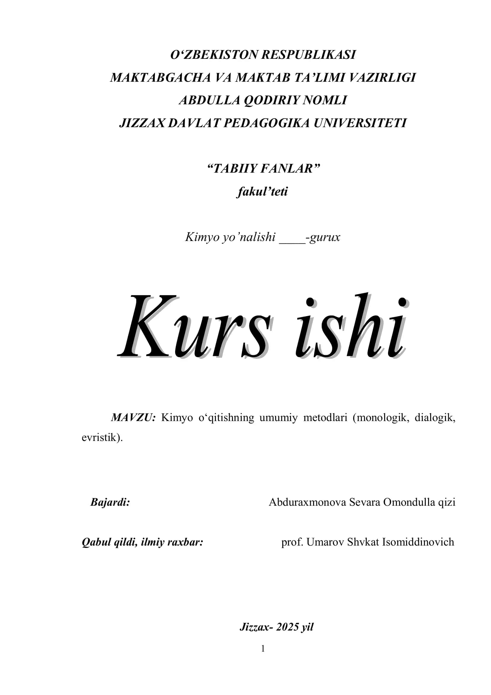 Kimyo o‘qitishning umumiy metodlari (monologik, dialogik, evristik) 1