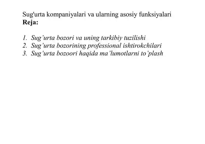 Sug'urta kompaniyalari va ularning asosiy funksiyalari