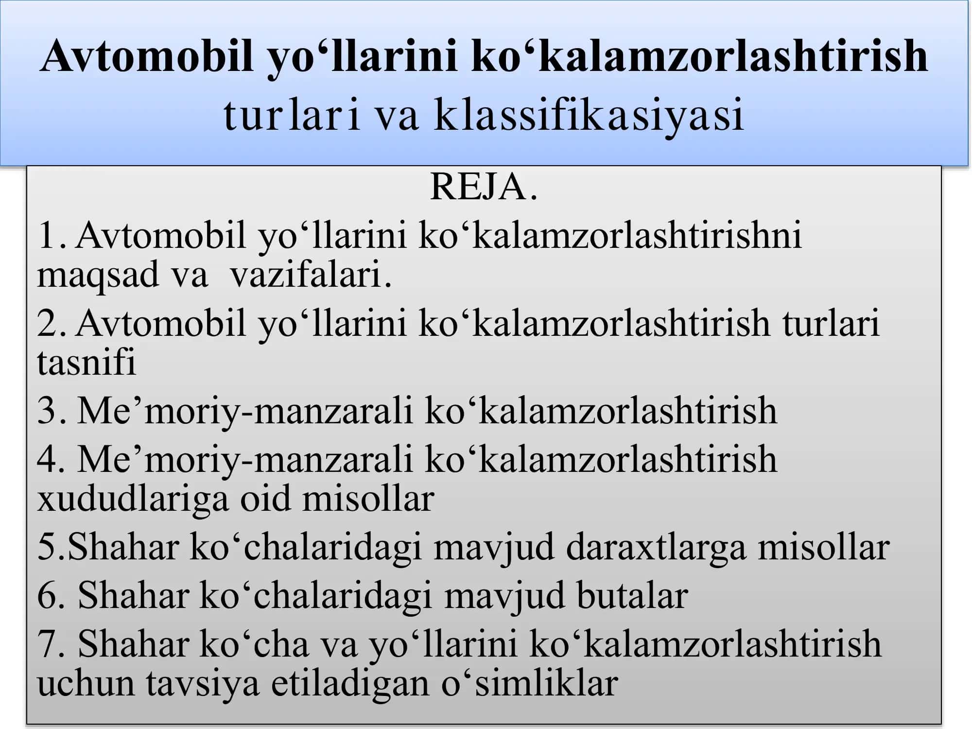 Avtomobil yo‘llarini ko‘kalamzorlashtirish 1