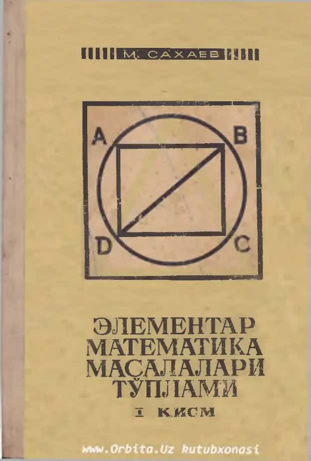 ЭЛЕМЕНТАР МАТЕМАТИКА МАСАЛАЛАРИ 1