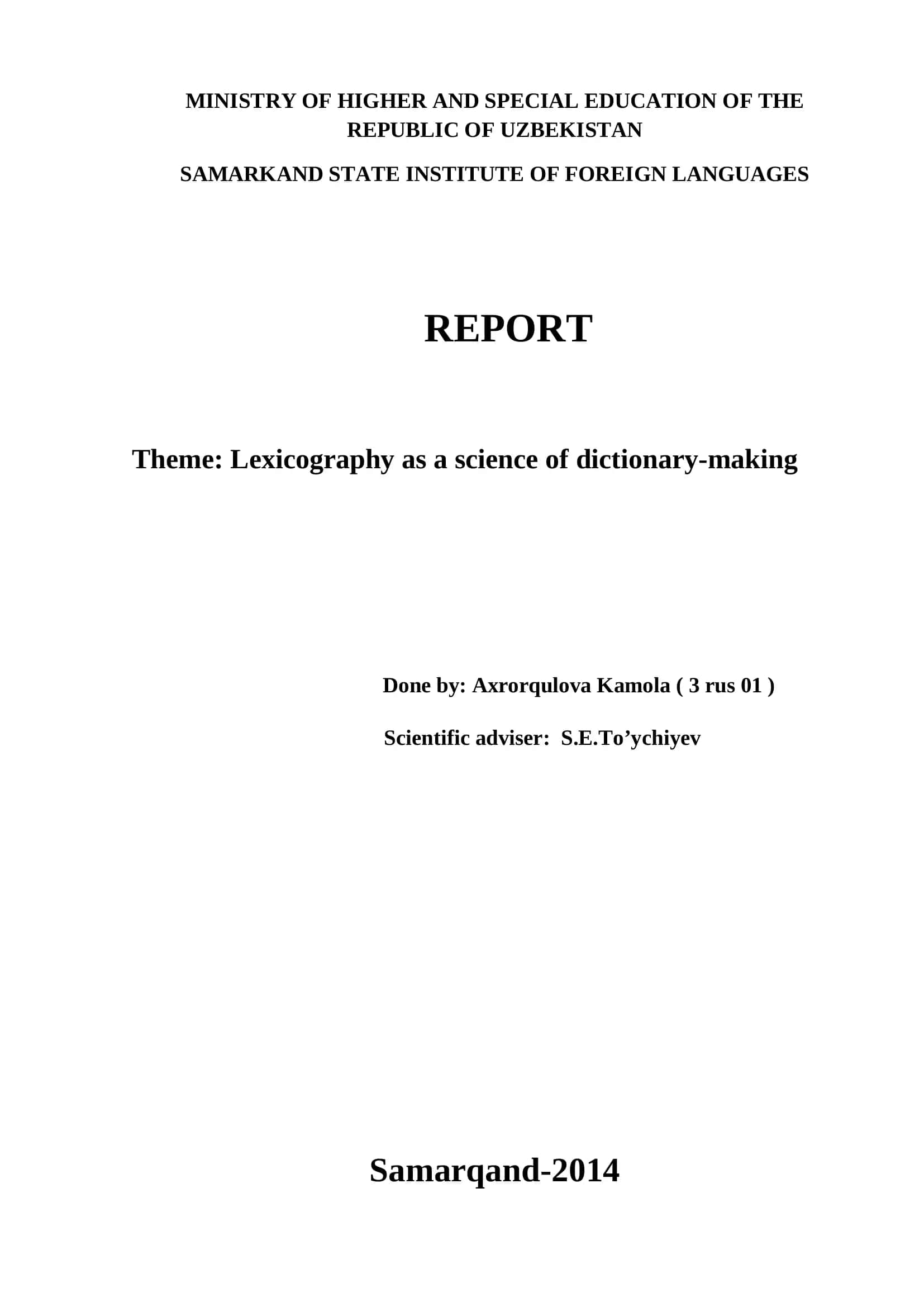 Lexicography as a science of dictionary-making 1