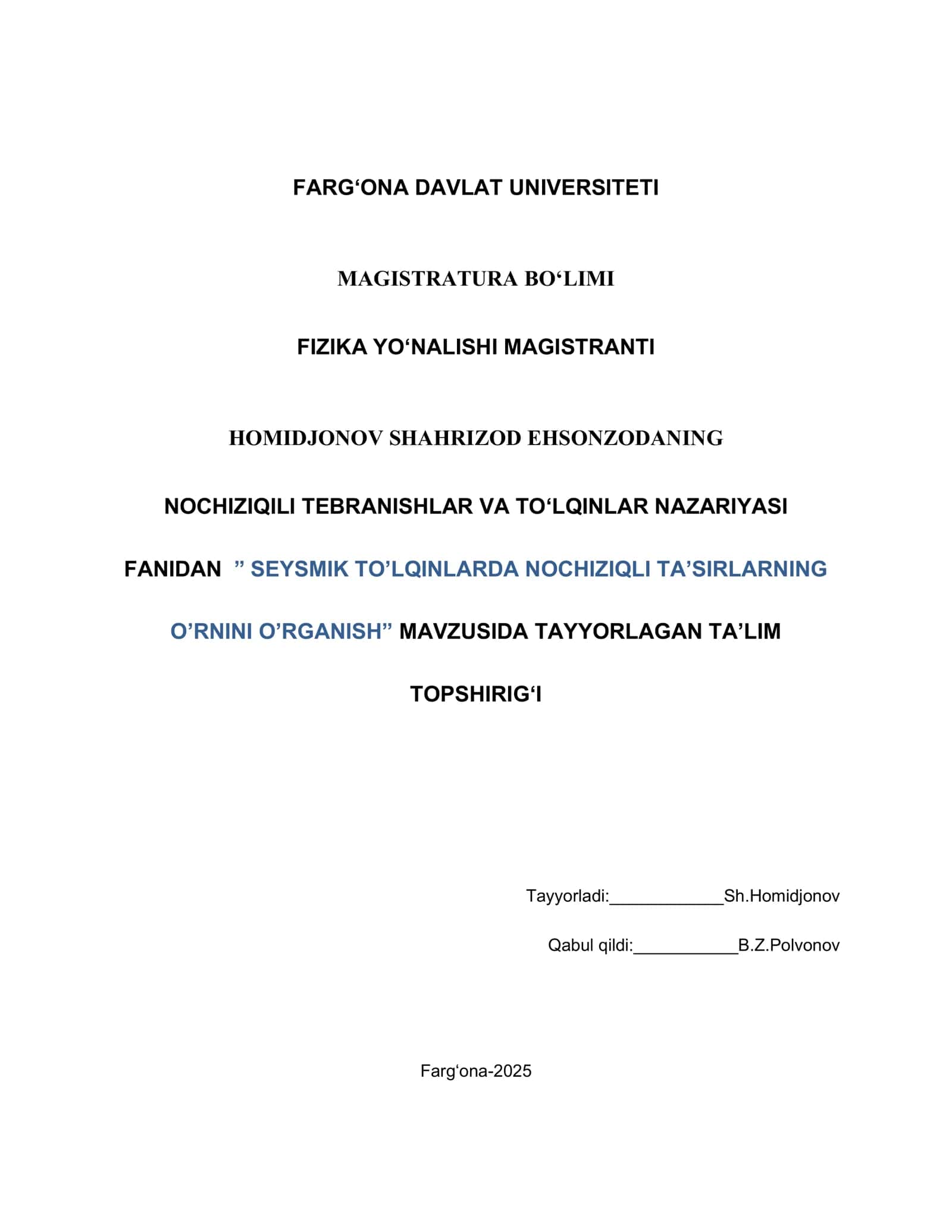 NOCHIZIQILI TEBRANISHLAR VA TO‘LQINLAR NAZARIYASI 1