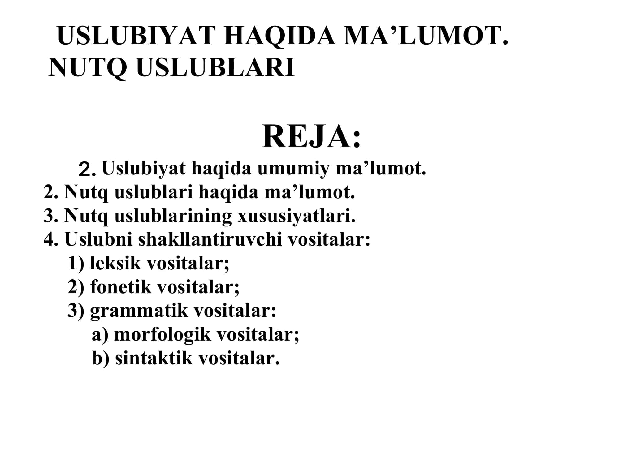 USLUBIYAT HAQIDA MA’LUMOT 1