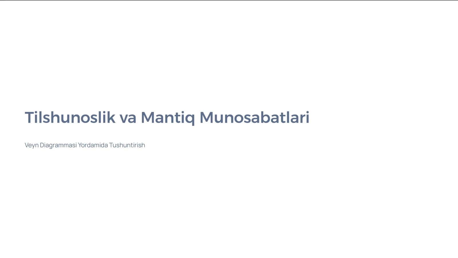 Tilshunoslik va Mantiq Munosabatlari 1