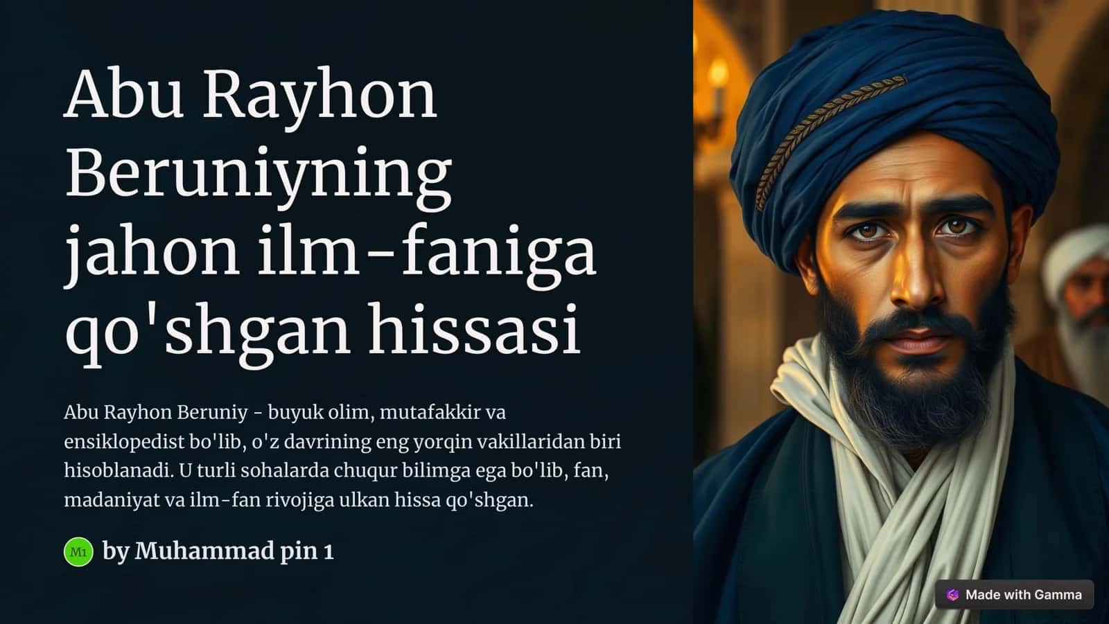 Abu Rayhon Beruniyning jahon ilm-faniga qo'shgan hissasi 1