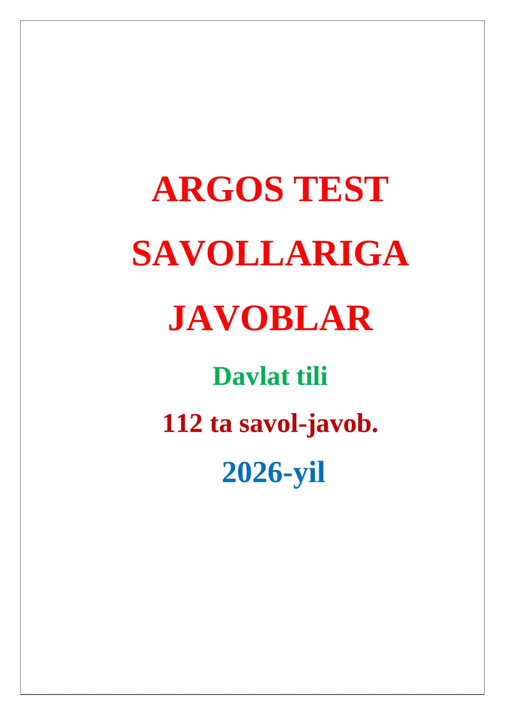 Argos test javoblari 2026. Davlat tili. 1