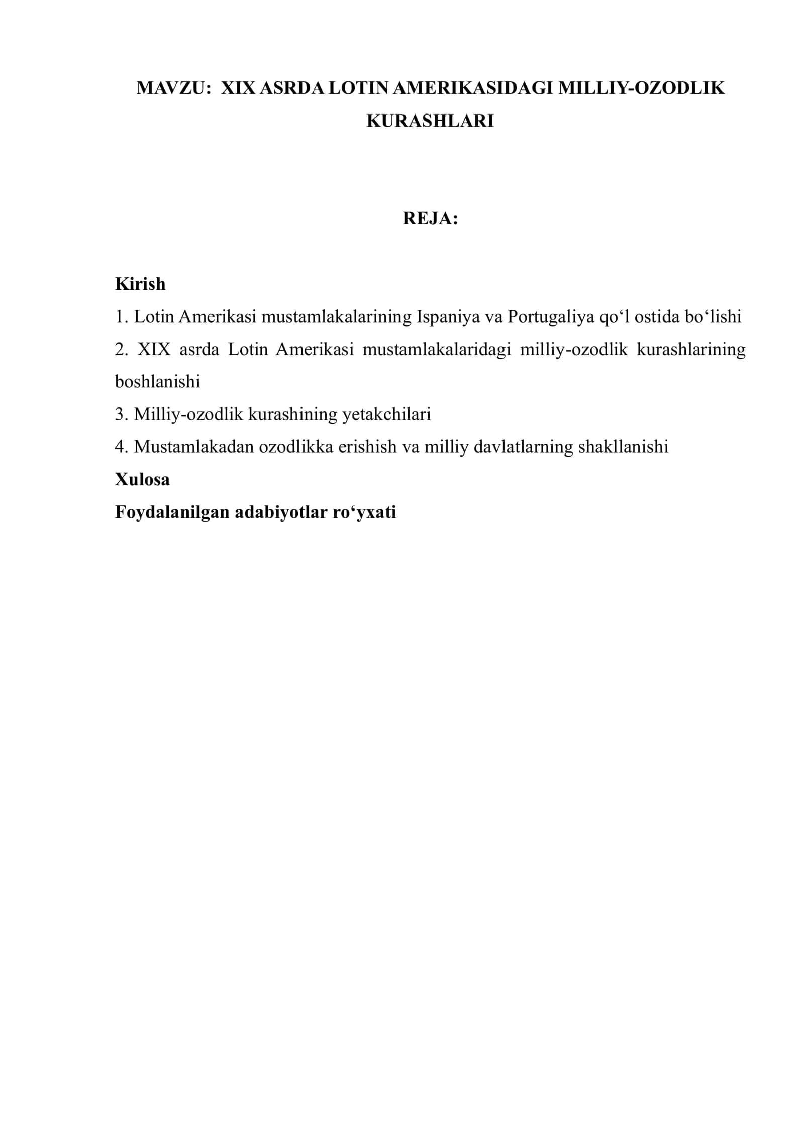 XIX ASRDA LOTIN AMERIKASIDAGI MILLIY-OZODLIK KURASHLARI 1
