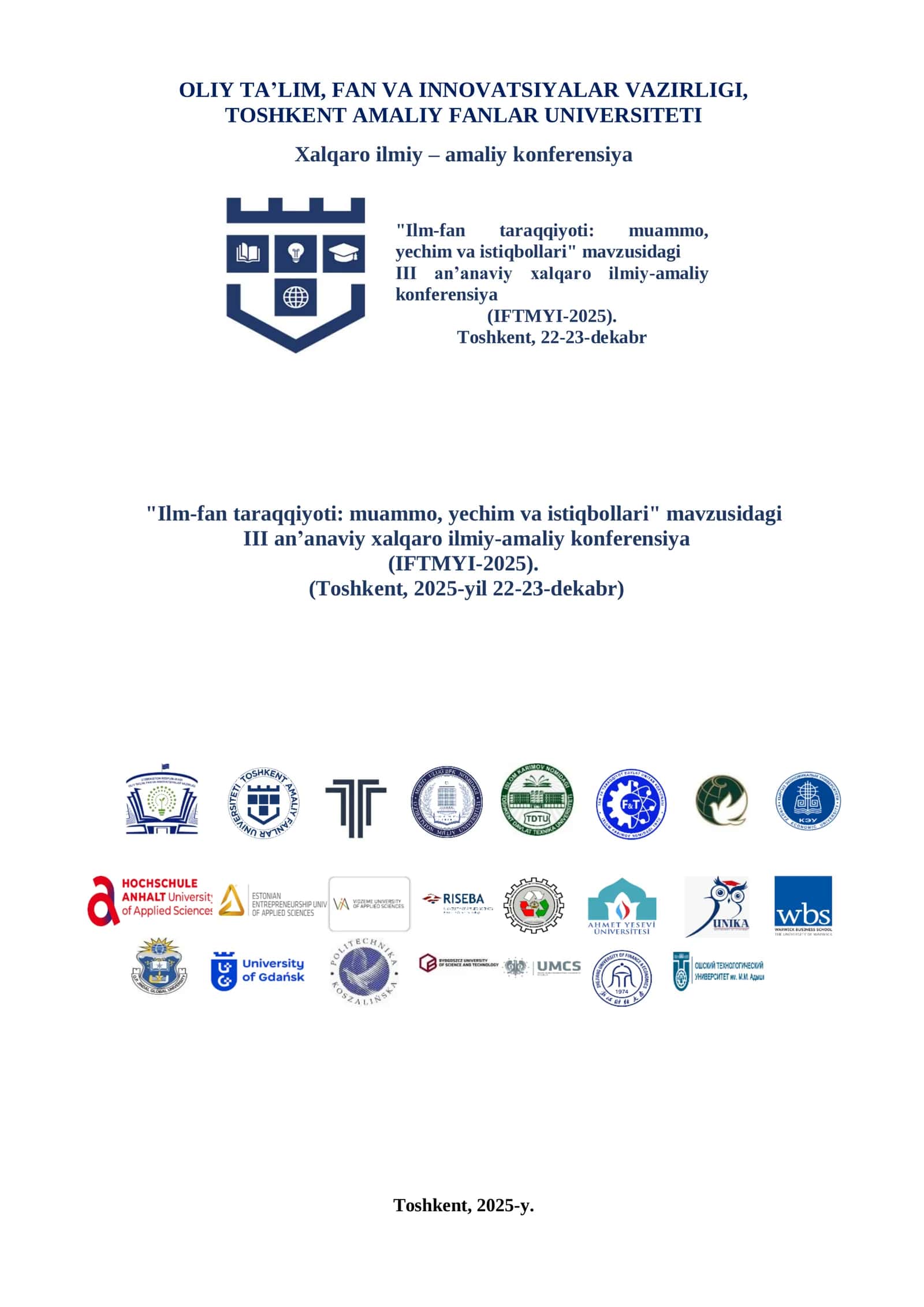 "Ilm-fan taraqqiyoti: muammo, yechim va istiqbollari" mavzusidagi III an’anaviy xalqaro ilmiy-amaliy konferensiya (IFTMYI-2025) 1