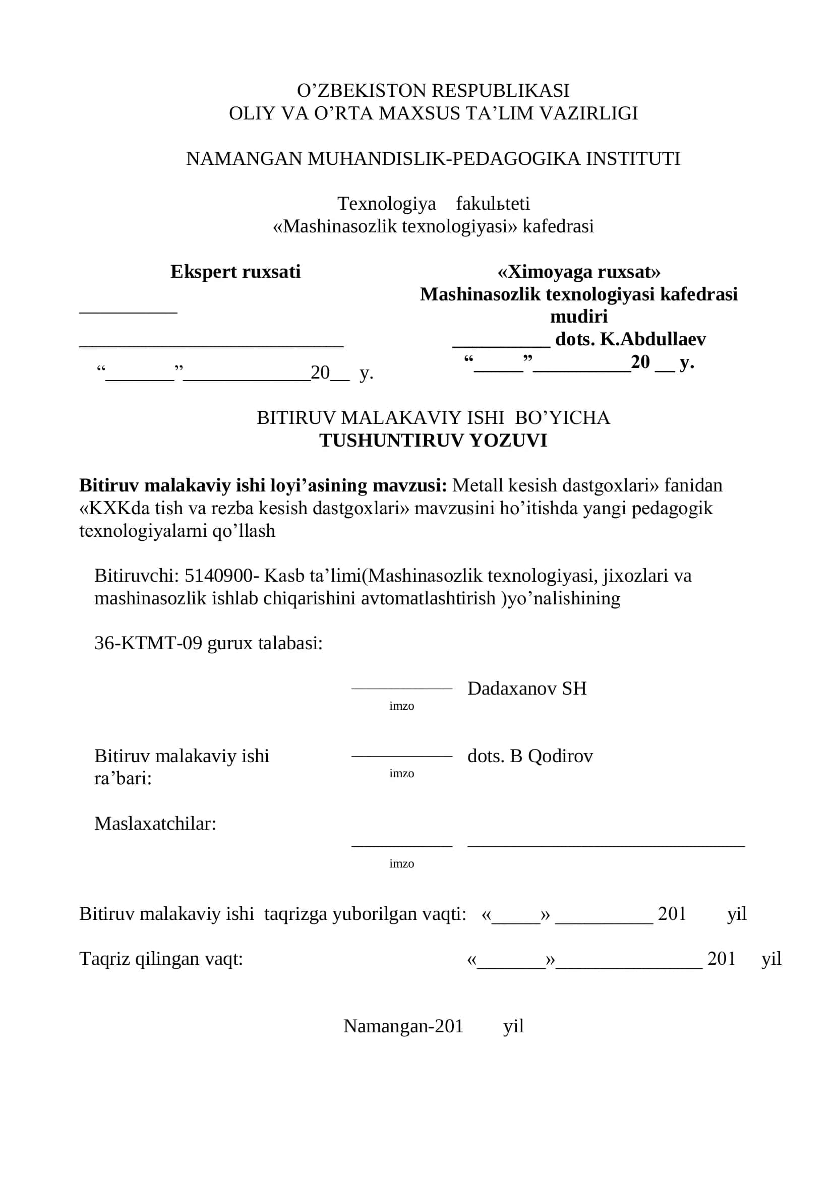 Metall kesish dastgoxlari fanidan "KXKda tish va rezba kesish dastgoxlari" mavzusini ho'itishda yangi pedagogik texnologiyalarni qo'llash 1