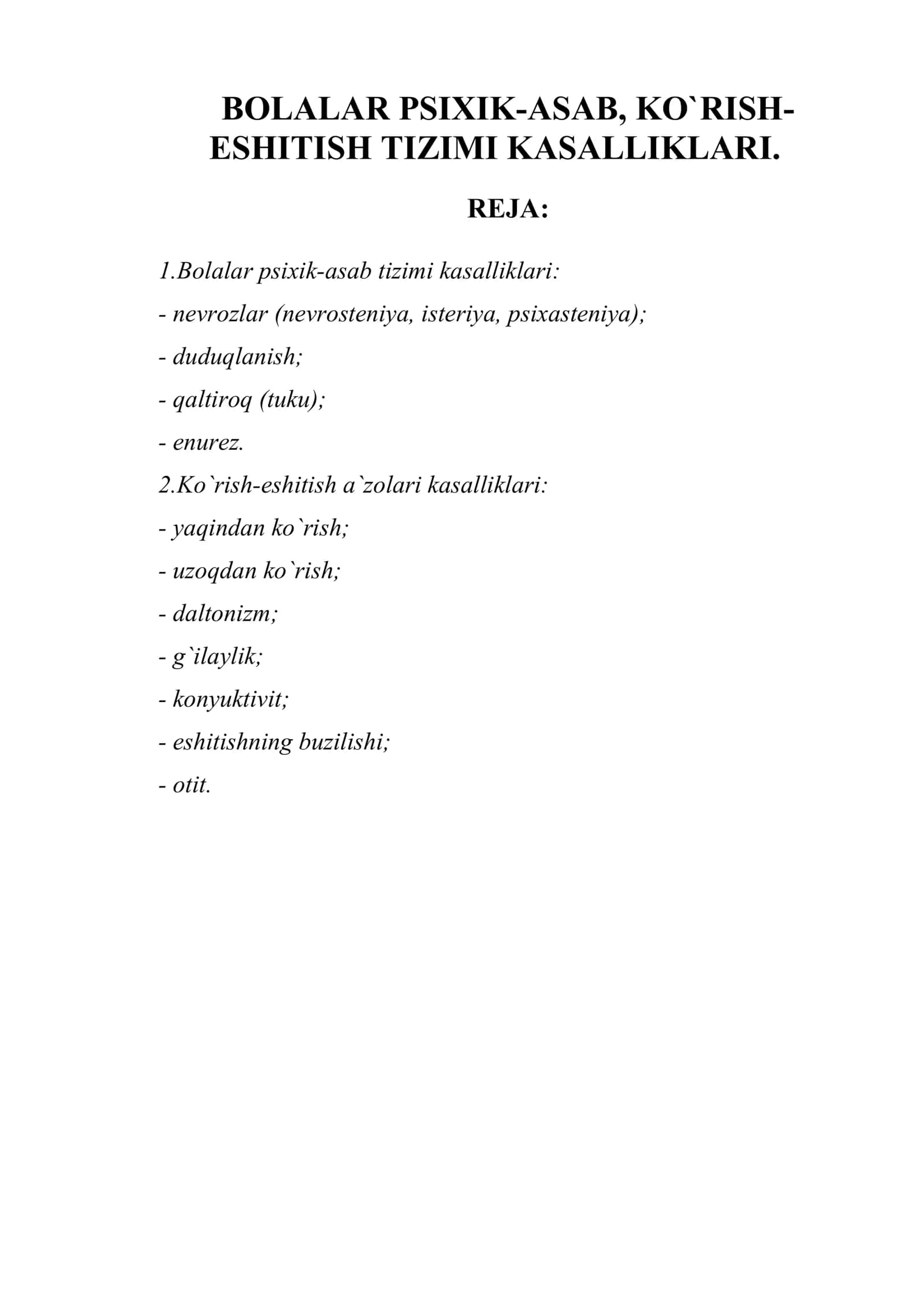 BOLALAR PSIXIK-ASAB, KO`RISH- ESHITISH TIZIMI KASALLIKLARI 1