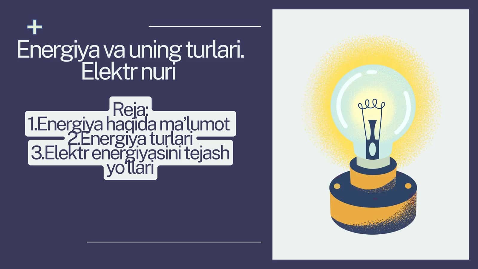 Energiya va uning turlari 1
