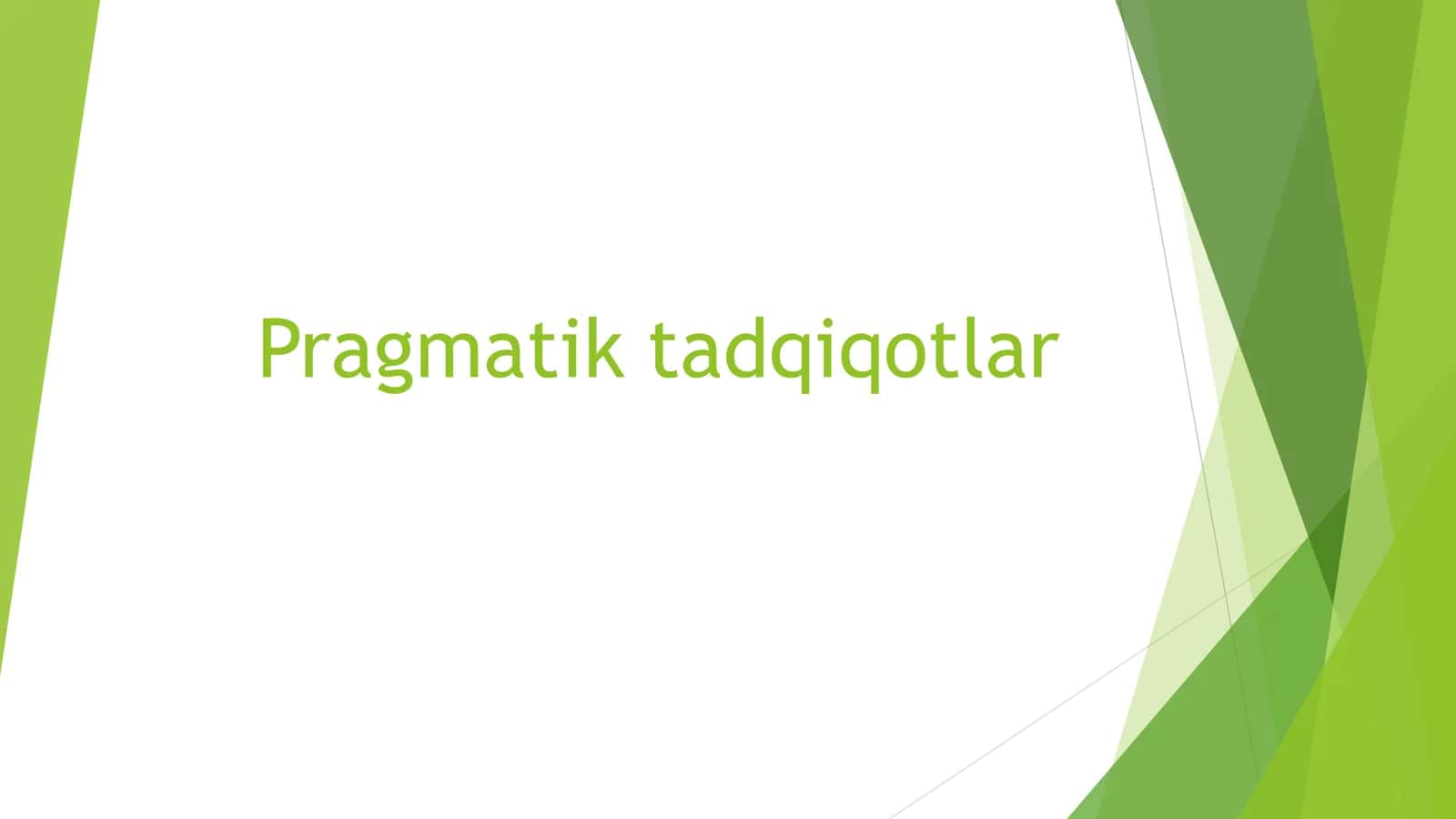 Pragmatik tadqiqotlar 1