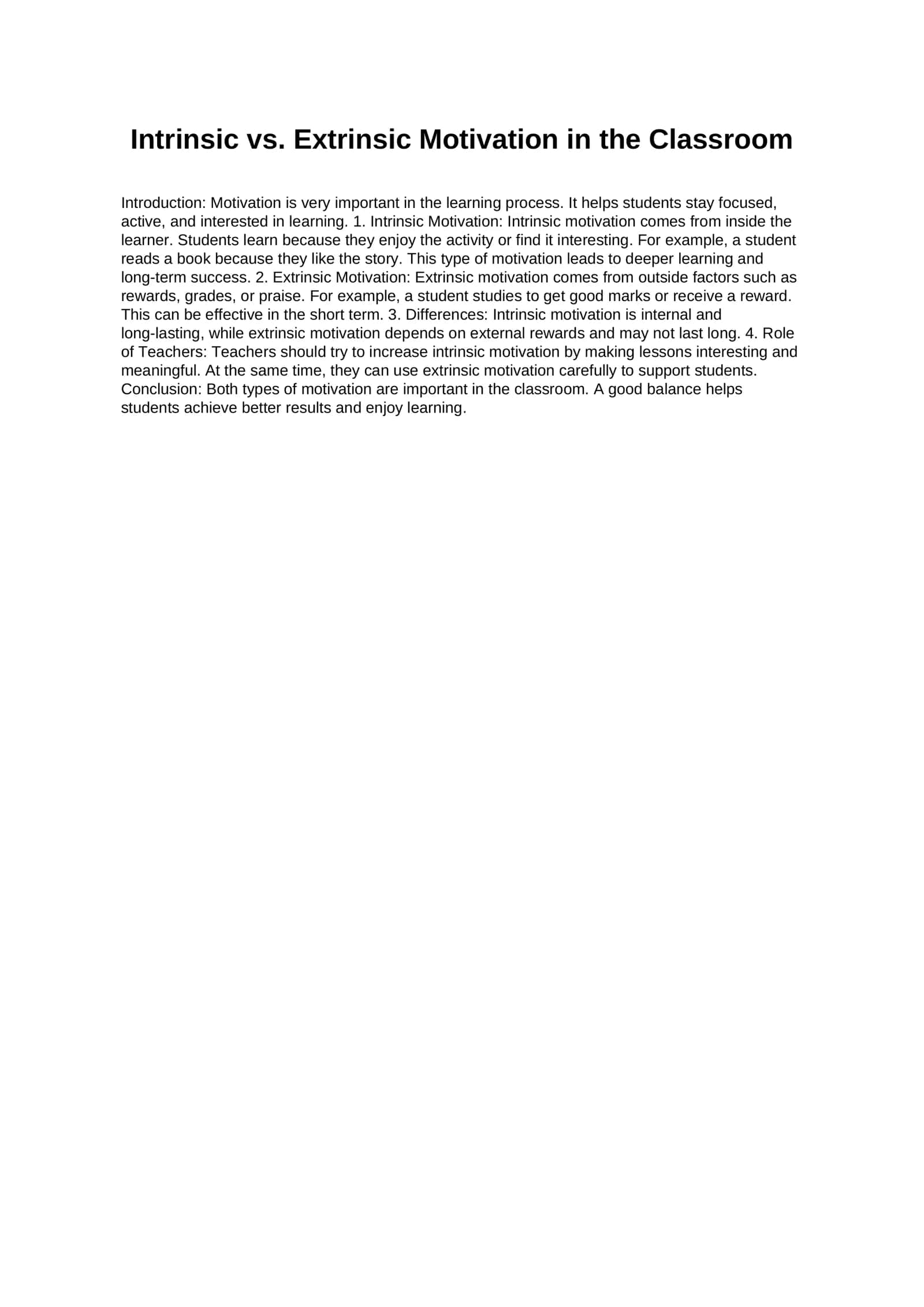 Intrinsic vs. Extrinsic Motivation in the Classroom 1