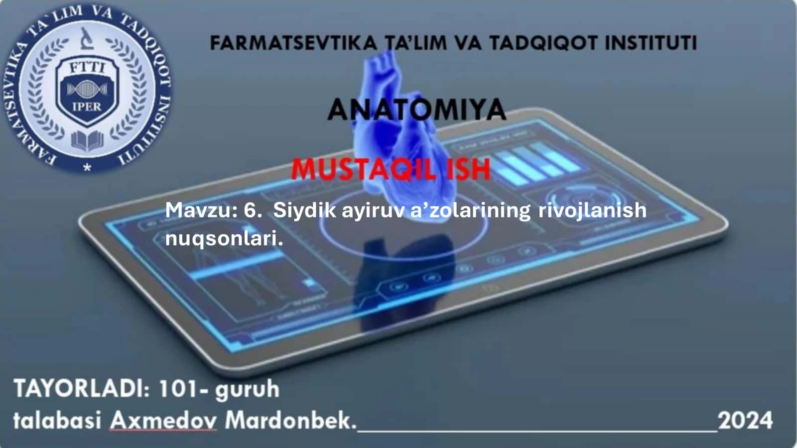 Siydik ayiruv a’zolarining rivojlanishi 1