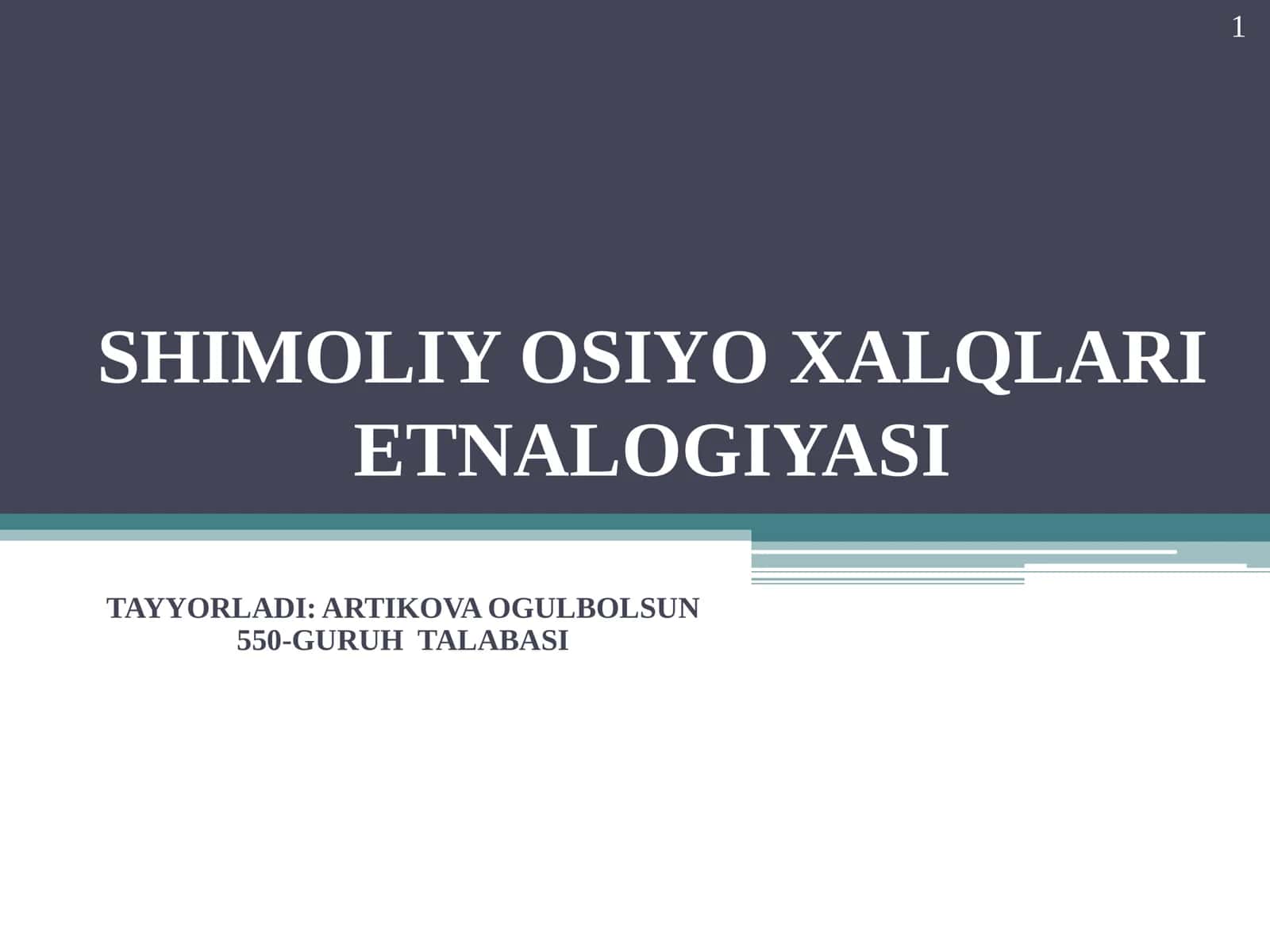 SHIMOLIY OSIYO XALQLARI 1