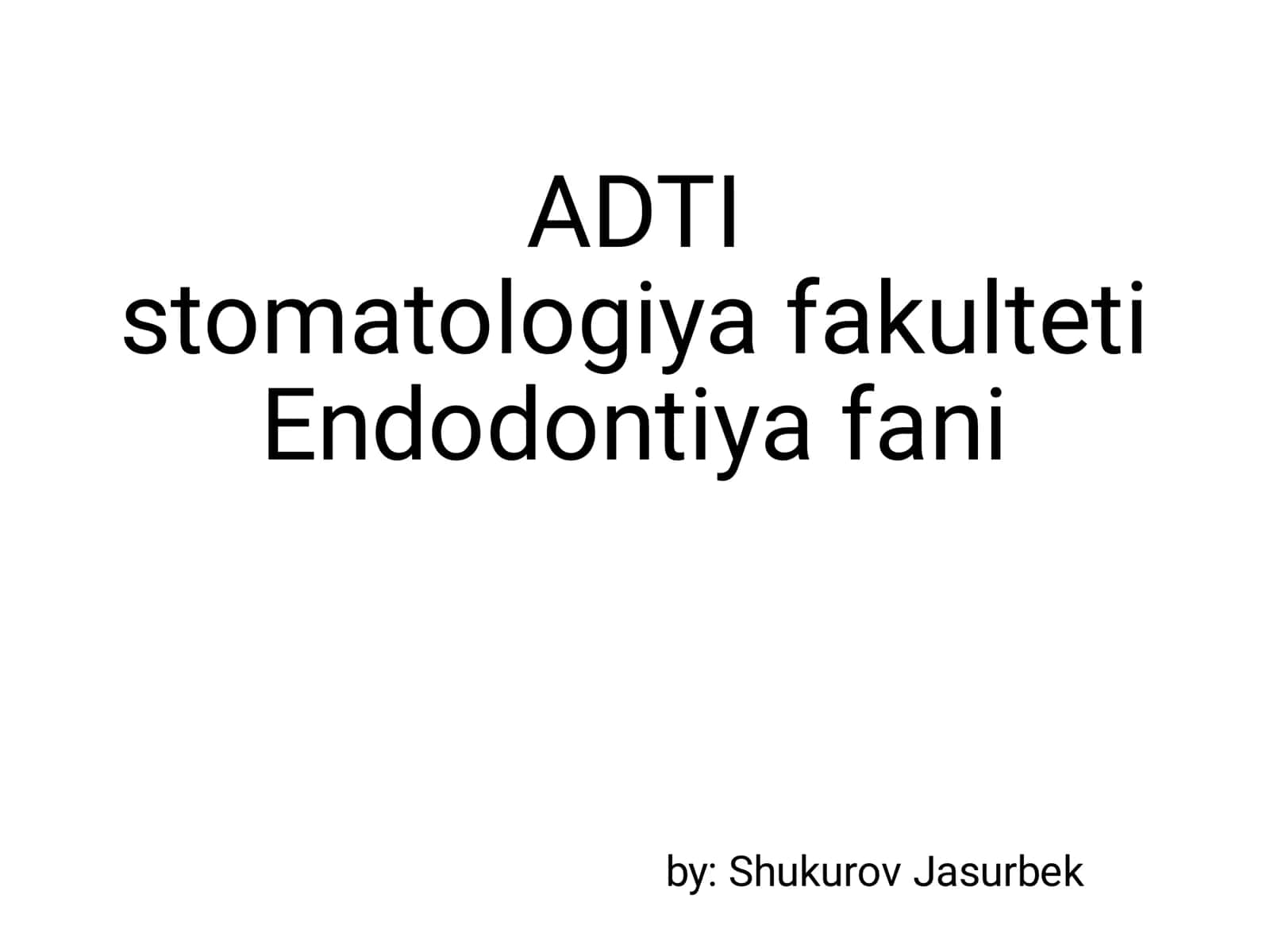 Endodontiya gangrenoz pulpi 1
