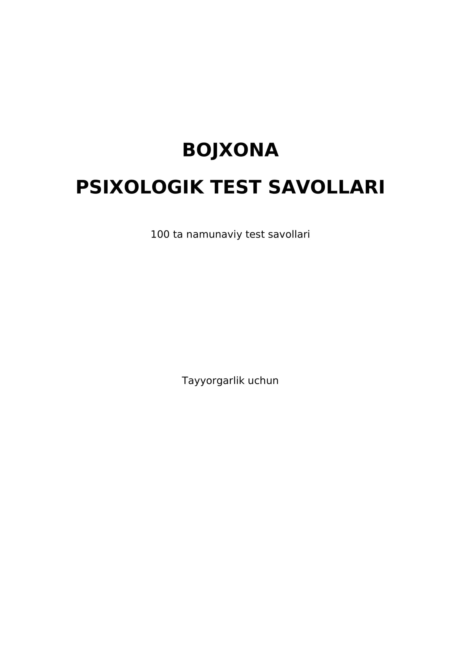 Bojxona psixologik test savollari — 100 ta 1
