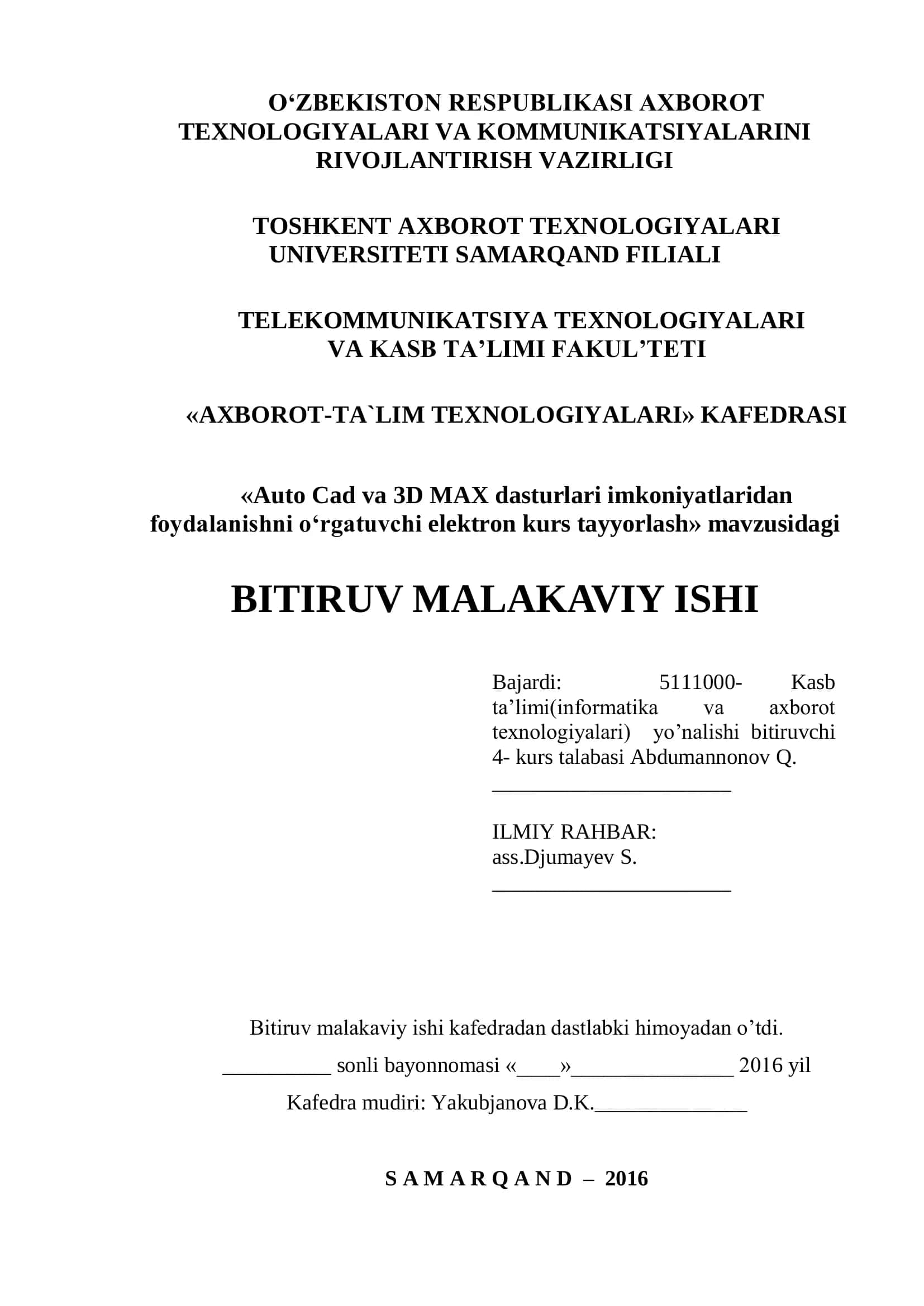 Auto Cad va 3D MAX dasturlari imkoniyatlaridan foydalanishni o‘rgatuvchi elektron kurs tayyorlash 1