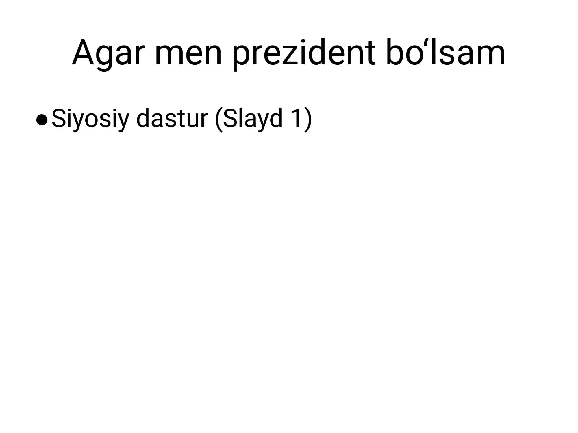 Agar men prezident bo‘lsam 1