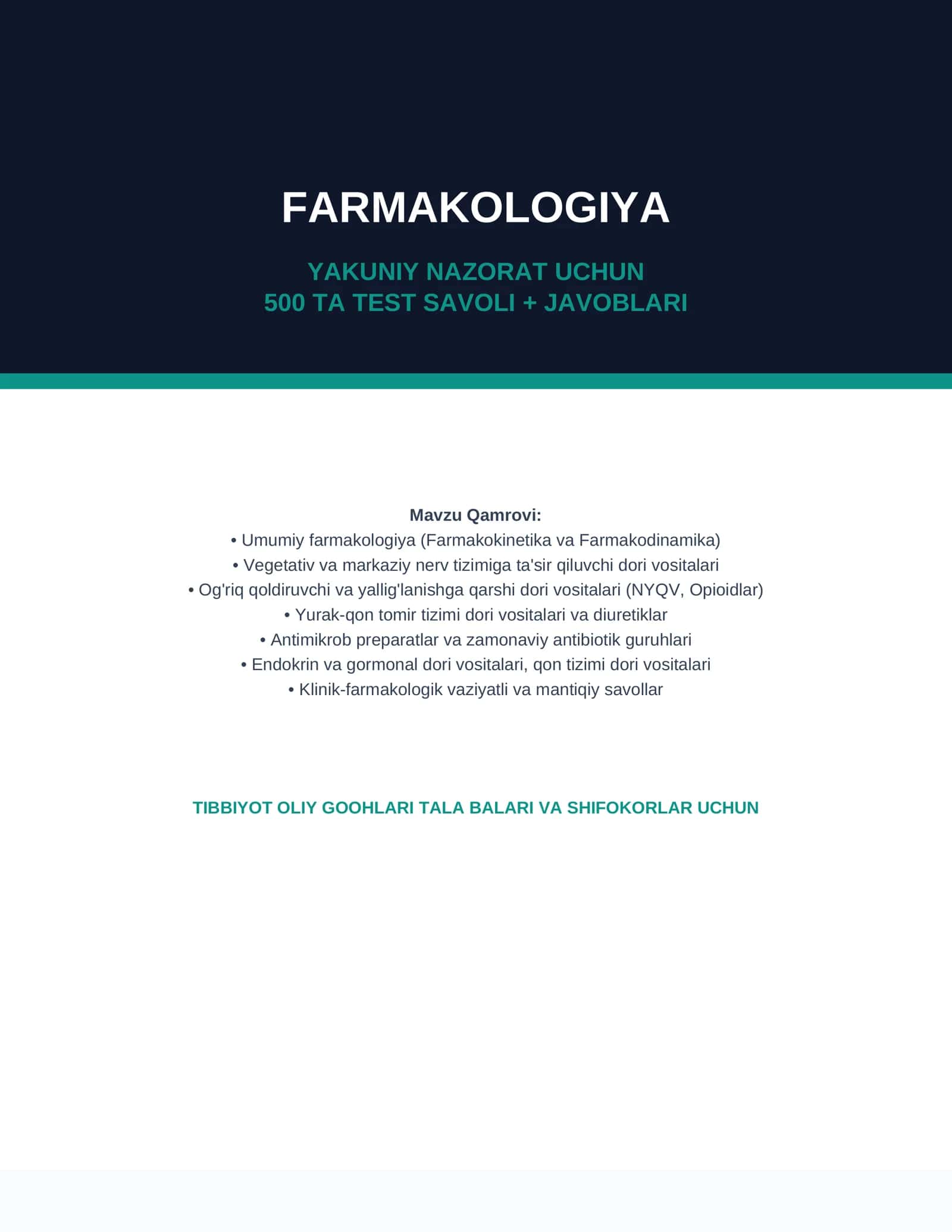 Farmakologiya — yakuniy nazorat uchun 500 ta test savoli + javoblari 1