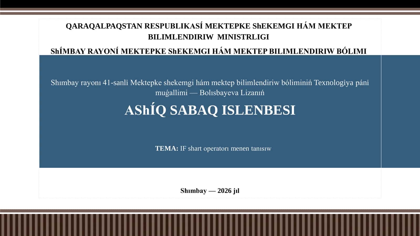 IF shart operatorı menen tanısıw 1