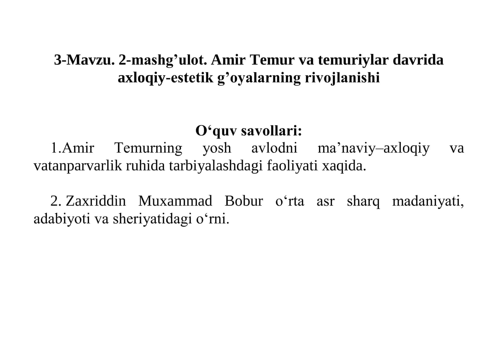 Amir Temur va temuriylar davrida axloqiy-estetik g’oyalarning rivojlanishi 1