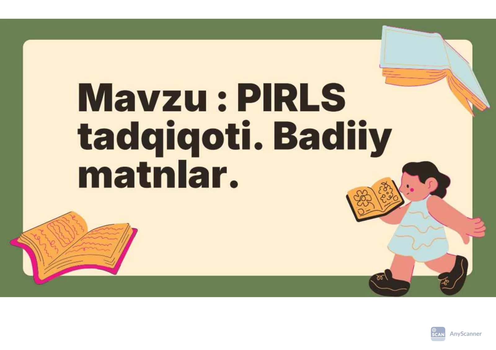 PIRLS tadqiqoti. Badiiy matnlar. 1