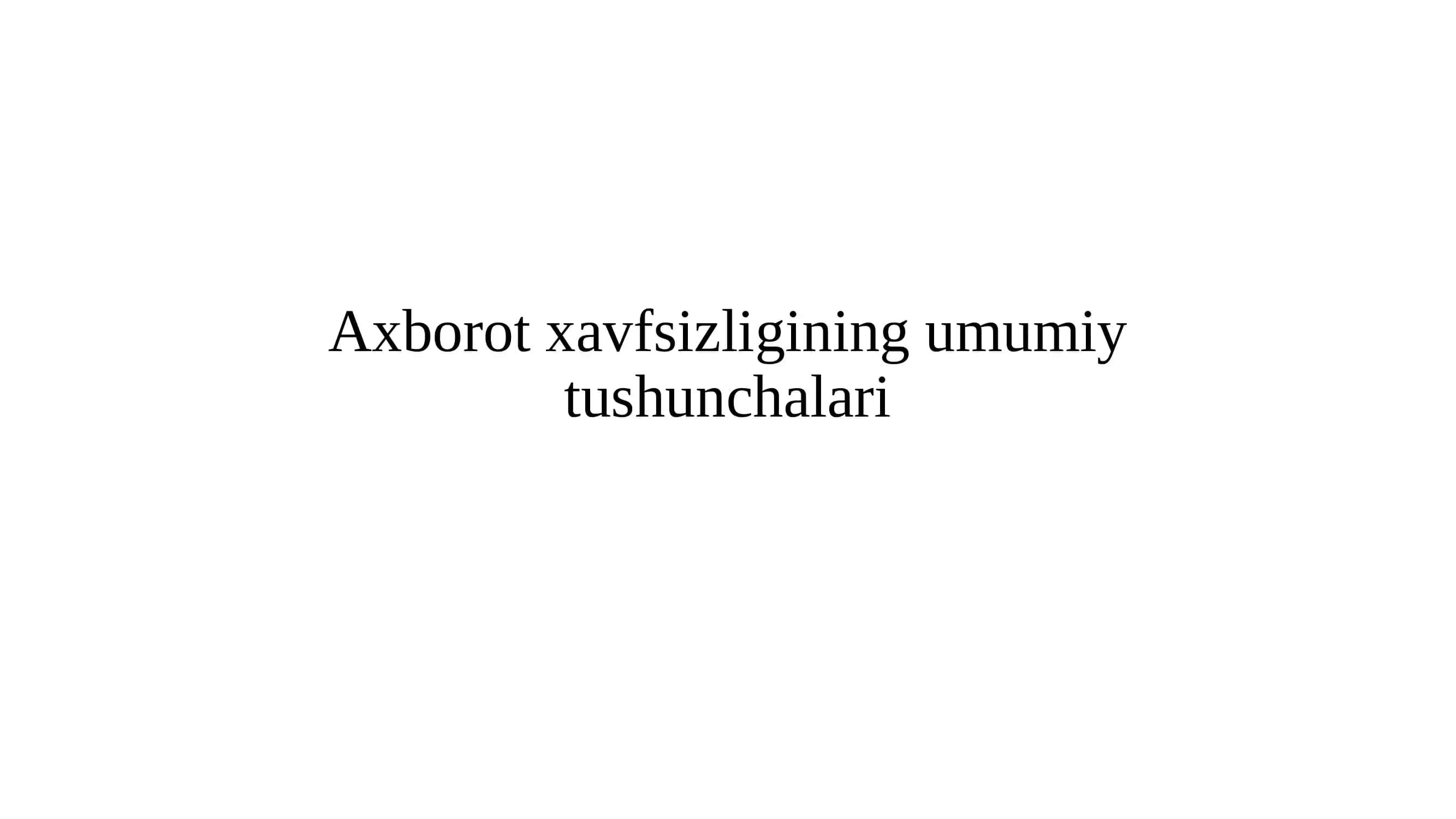 Axborot xavfsizligi 1