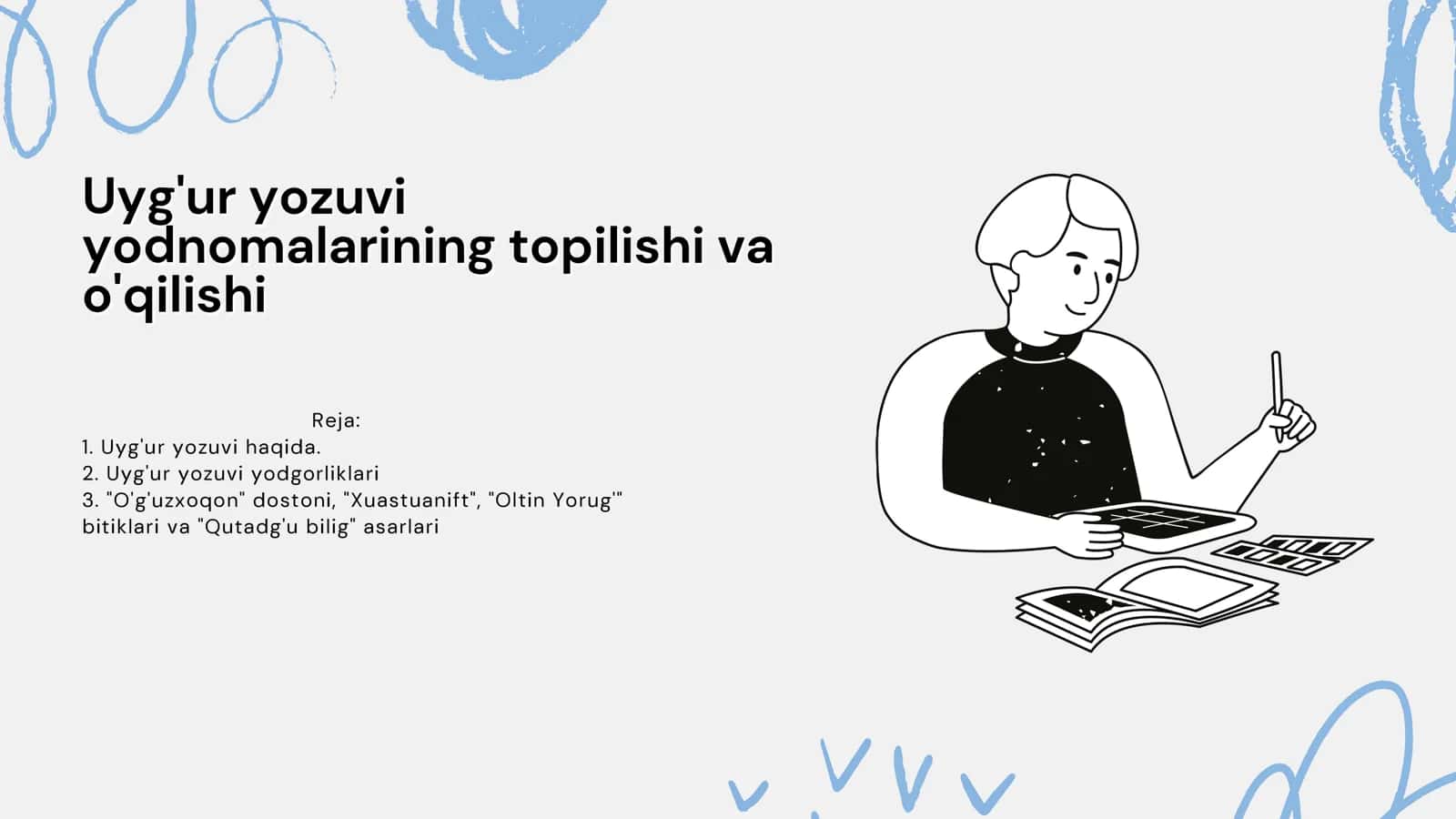Uyg'ur yozuvi yodnomalarining topilishi va o'qilishi 1